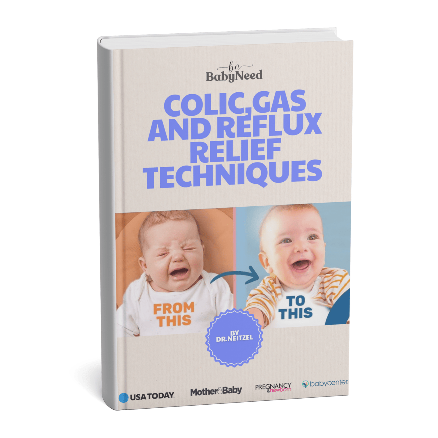 Colic, Gas and Reflux Relief Techniques - BabyNeed ®